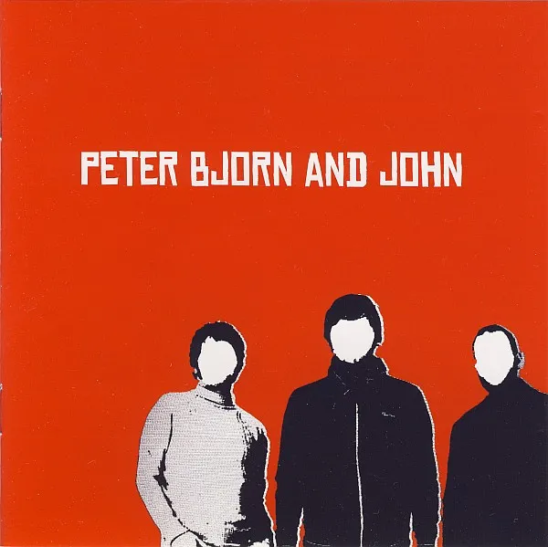 Peter Bjorn and John