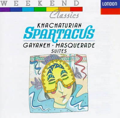 Spartacus, Gayaneh, Masquerade Suites