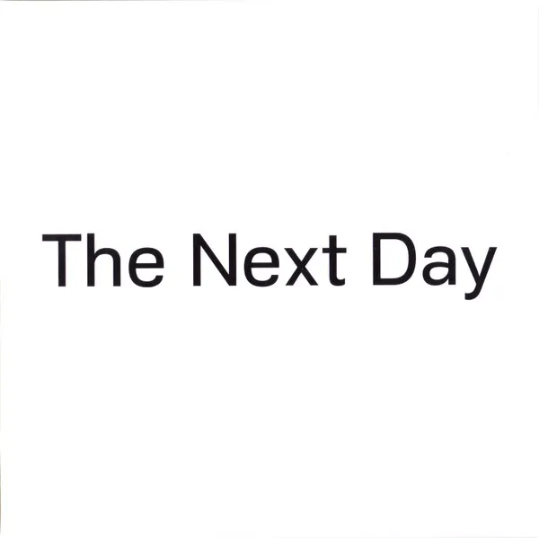 The Next Day Extra