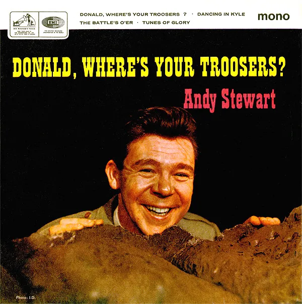 Donald, Where's Your Troosers?
