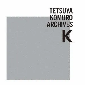 Tetsuya Komuro Archives K