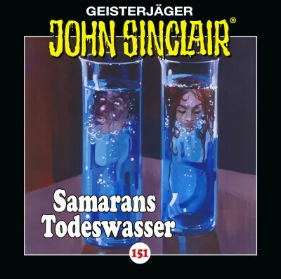 Geisterjäger John Sinclair - 151 - Samarans Todeswasser