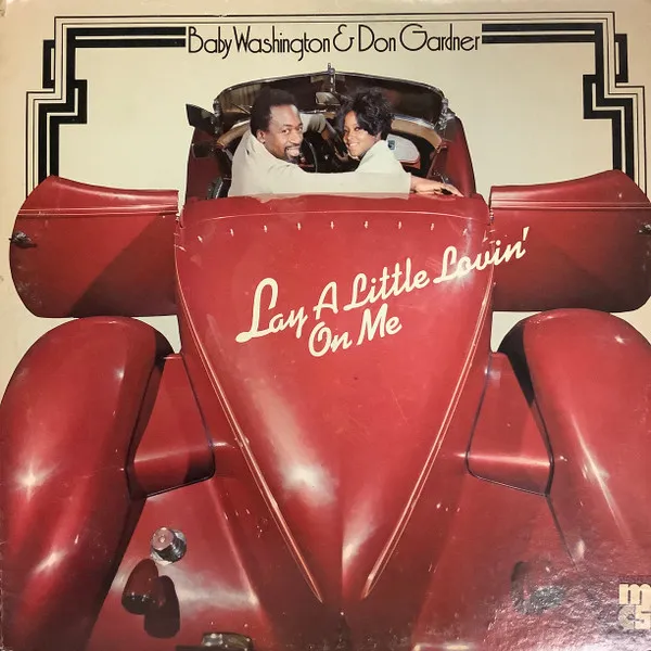 Lay A Little Lovin' On Me