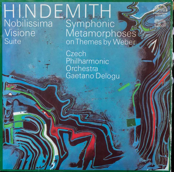 Nobilissima Visione Suite / Symphonic Metamorphoses On Themes By Weber