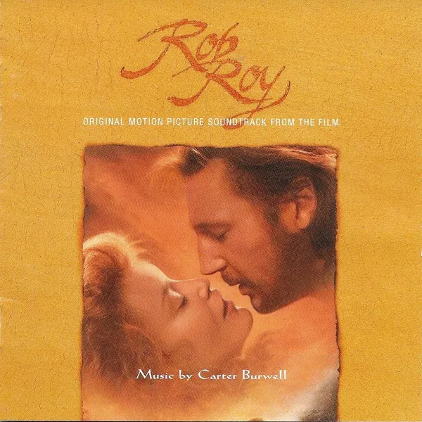 Rob Roy (Original Motion Picture Soundtrack From The Film)