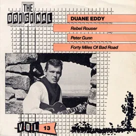 Rebel Rouser / Peter Gunn / Forty Miles Of Bad Road