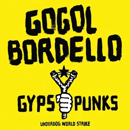Gypsy Punks Underworld Wo