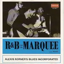 R & B From The Marquee ... Plus