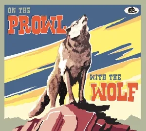 On the Prowl With the Wolf