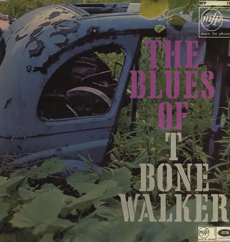 The Blues Of T-Bone Walker