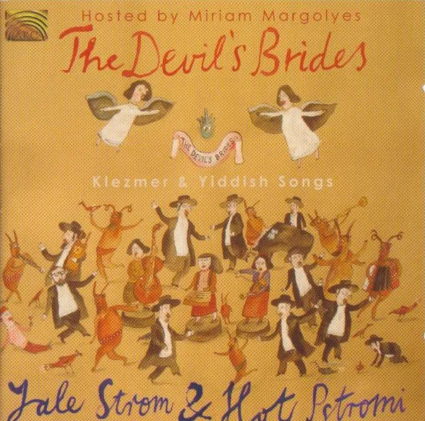 Devil's Brides Klezmer & Yiddish Songs
