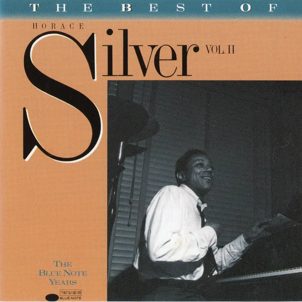 The Best Of Horace Silver Vol. II