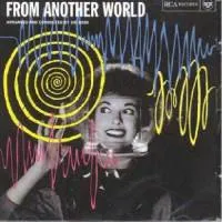 From Another World