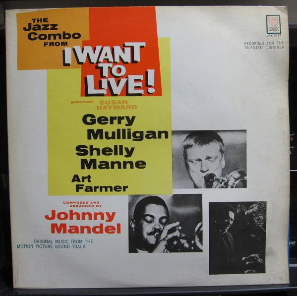 The Jazz Combo From "I Want To Live!"