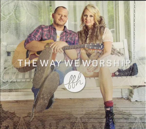 The Way We Worship