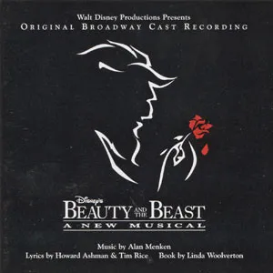 Beauty And The Beast - The Broadway Musical (Original Broadway Cast Recording)