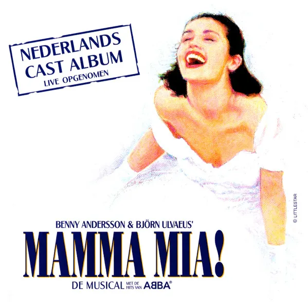 Mamma Mia! - De Musical Met De Hits Van ABBA (Nederlands Cast Album - Live Opgenomen)