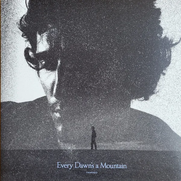 Every Dawn's a Mountain