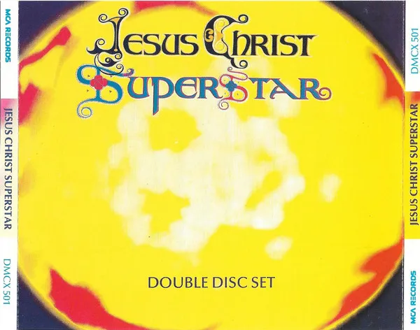 Jesus Christ Superstar - A Rock Opera
