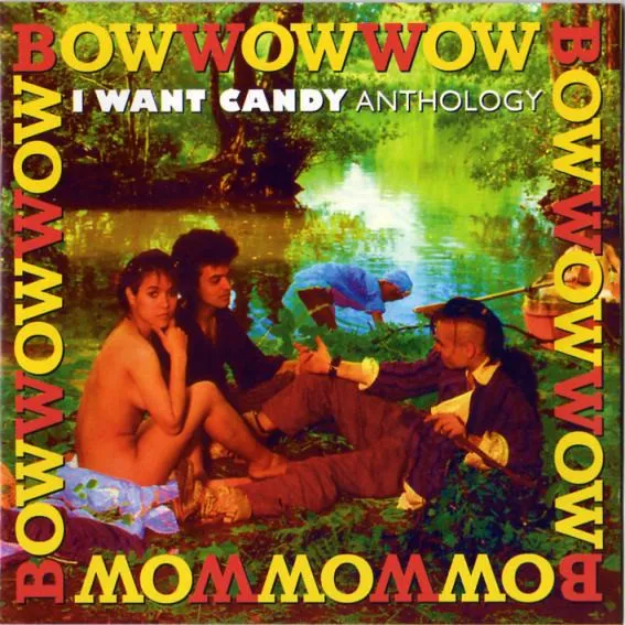 ANTHOLOGY I WANT CANDY