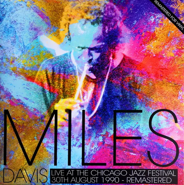 Live At The Chicago Jazz Festival 30th August 1990 (remastered)