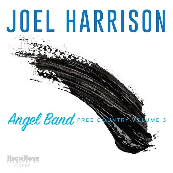 Angel Band - Free Country Volume 3
