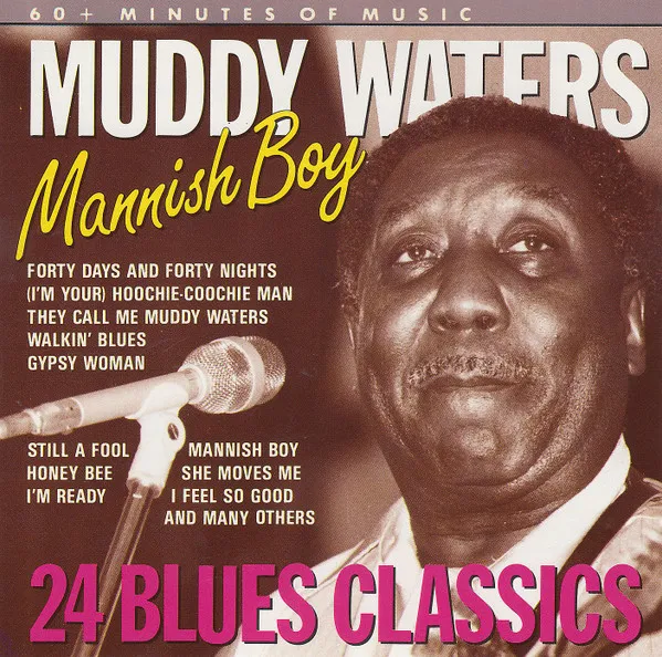 Mannish Boy: 24 Blues Classics