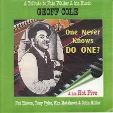 A Tribute By Geoff Cole & His Hot Five