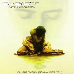 Caught Within (Gonna Miss You)