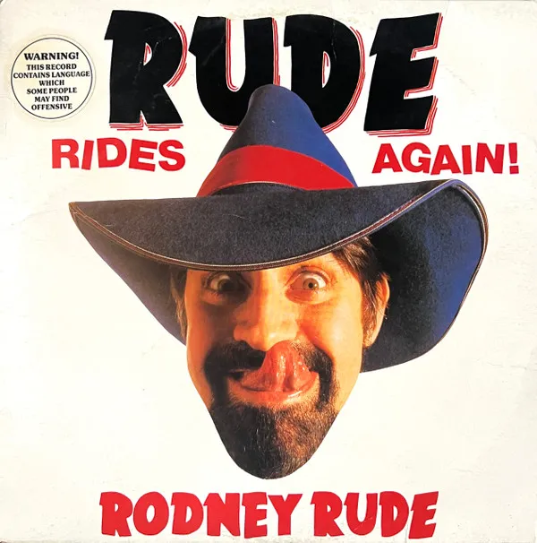 Rude Rides Again!