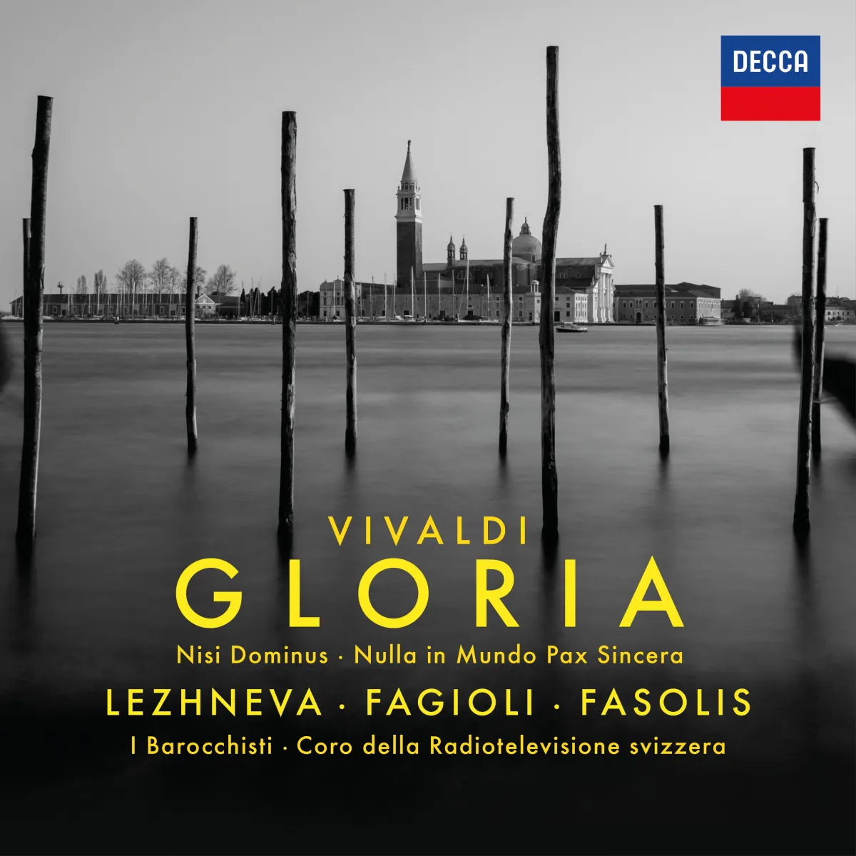 Vivaldi: Gloria; Nisi Dominus; Nulla In Mundo Pax