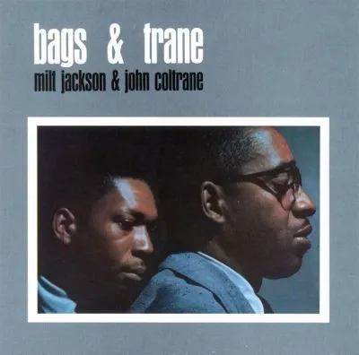 Bags & Trane (Atlantic 75 Series) (180g) (45 RPM)