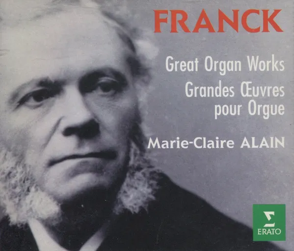 Great Organ Works = Grandes Œuvres Pour Orgue