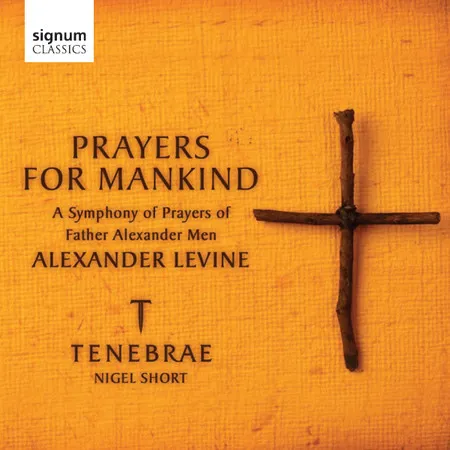Prayers For Mankind (A Symphony Of Prayers Of Father Alexander Men)