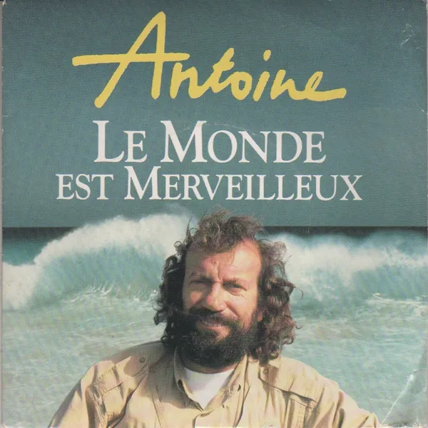 Le Monde Est Merveilleux