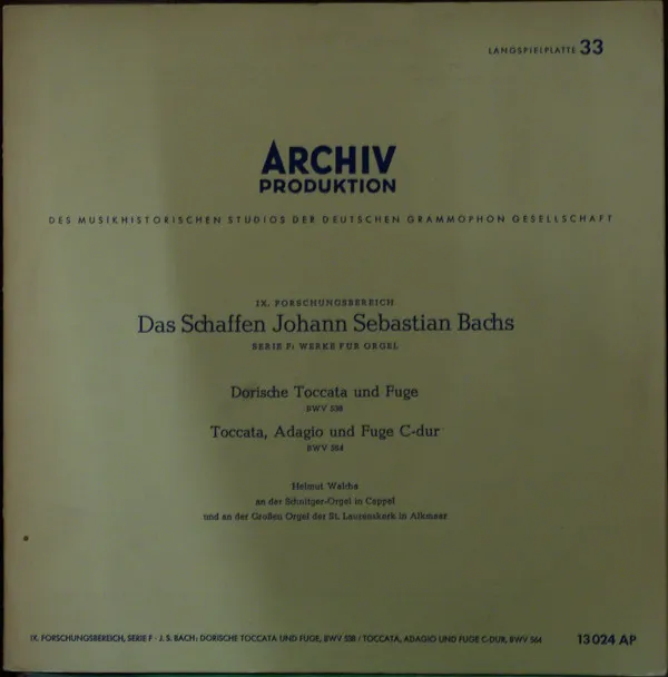 Dorische Toccata Und Fuge,  BWV 538 / Toccata C-dur, BWV 564
