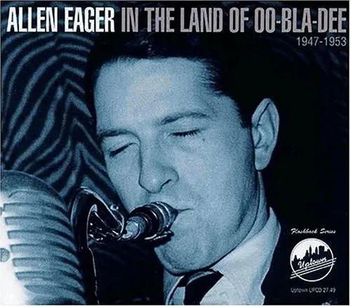 In The Land Of Oo-Bla-Dee, 1947-1953