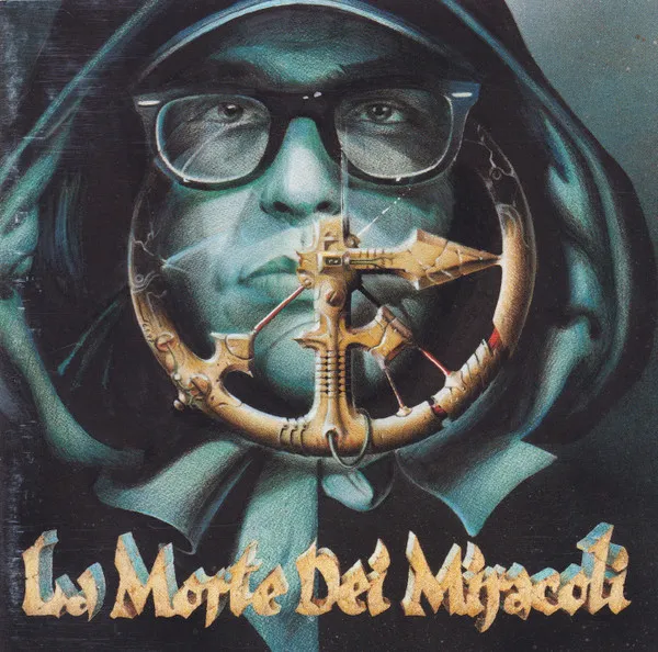 La Morte Dei Miracoli