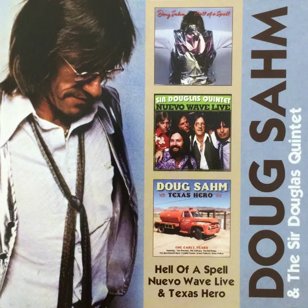 Hell of a Spell/Nuevo Wave Live/Texas Hero