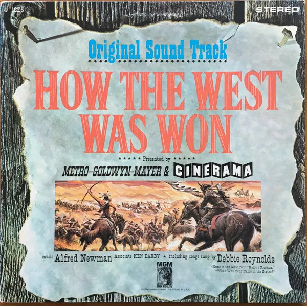How The West Was Won, Original Soundtrack