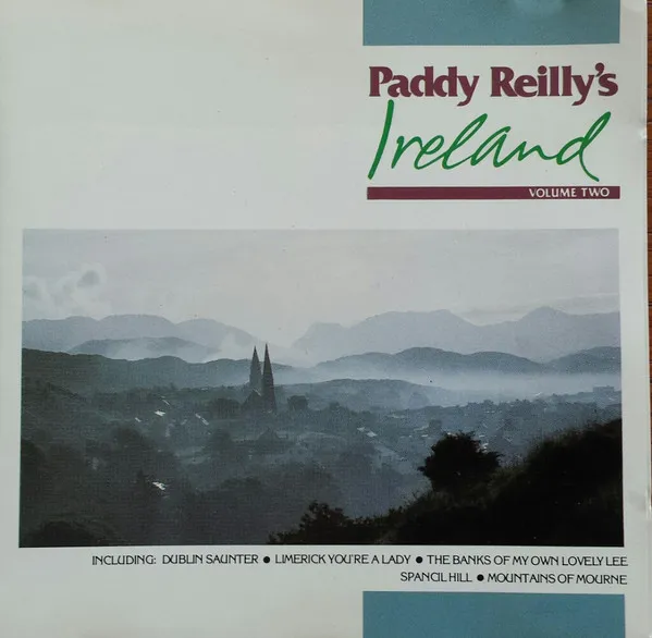 Paddy Reilly's Ireland Vol. 2
