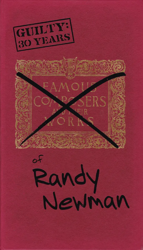 Guilty: 30 Years Of Randy Newman
