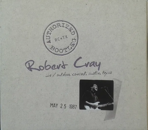 Authorized Bootleg: Live / Outdoor Concert, Austin, Texas 5/25/87