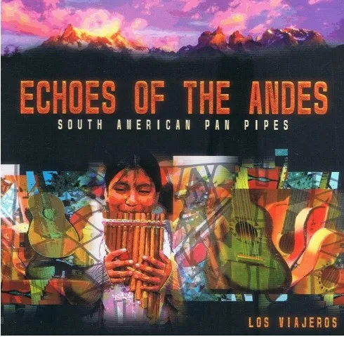 ECHOES OF THE ANDES