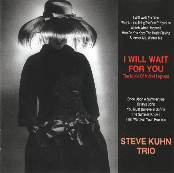 I Will Wait For You ~ The Music Of Michel Legrand