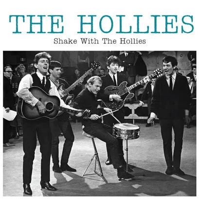 Shake With The Hollies