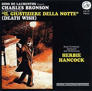 Il Giustiziere Della Notte (Death Wish) (Original Soundtrack Recording)