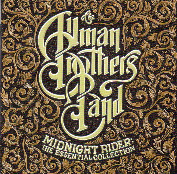 Midnight Rider: The Essential Collection
