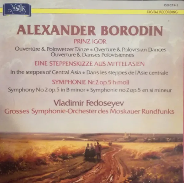 Prinz Igor / Eine Steppenskizze aus Mittelasien / Symphonie Nr. 2 Op. 5 H-Moll