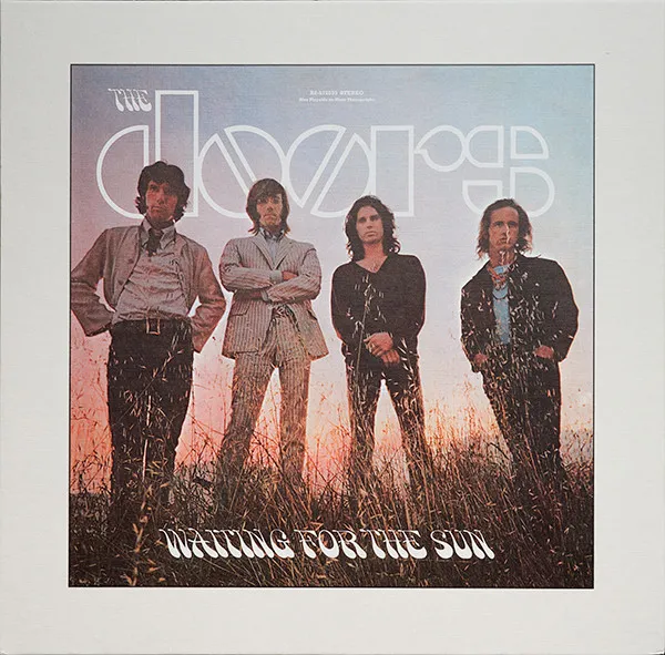 Waiting For The Sun (Remastered) (180g)